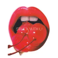 Stuck with u - Single by Erik suñiga album reviews, ratings, credits