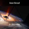 Discover Undiscovered: Cosmic Ambient Sounds for Sleep Meditation and Overall Well-being album lyrics, reviews, download