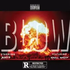 Blow - Single by $outh album reviews, ratings, credits