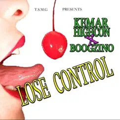 Lose Control (feat. Kemar highcon) - Single by Boogzino album reviews, ratings, credits