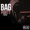 Bag Party - Single album lyrics, reviews, download