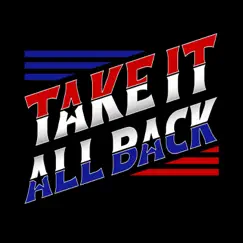 Take It All Back (feat. Sammy Eubanks) [Radio Edit] Song Lyrics