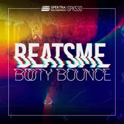 Booty Bounce - Single by BeatsMe album reviews, ratings, credits