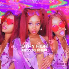 Stay High - Single by Precious & So Supa album reviews, ratings, credits