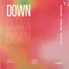 Down - Single album lyrics, reviews, download