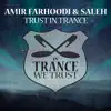 Trust in Trance - Single album lyrics, reviews, download