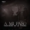 A Mi Paso - Single album lyrics, reviews, download