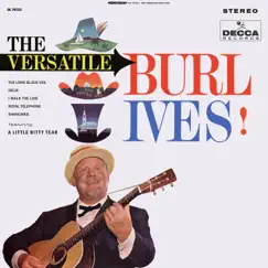 The Versatile Burl Ives! by Burl Ives album reviews, ratings, credits