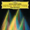 Saint-Saens: Symphony No. 3 "Organ"; Bacchanale From "Samson et Dalila"; Prélude From "Le Déluge"; Danse macabre album lyrics, reviews, download