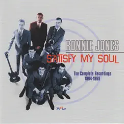 Satisfy My Soul - The Complete Recordings 1964-1968 by Ronnie Jones album reviews, ratings, credits