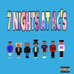 7 Nights At Ac's (feat. Lelo) by Apolloscase album reviews, ratings, credits