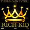 Rich Kid - Single album lyrics, reviews, download