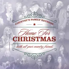 Home For Christmas (Country's Family Reunion) by Various Artists album reviews, ratings, credits