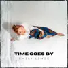 Time Goes By - Single album lyrics, reviews, download