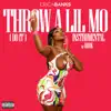 Throw a Lil Mo (Do It) [Instrumental with Hook] - Single album lyrics, reviews, download