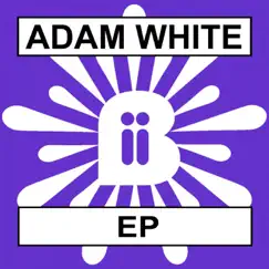 Adam White - Single by Adam White album reviews, ratings, credits