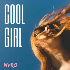 COOL GIRL (feat. Luke More, NOTHANKS & Claion) Song Lyrics