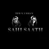 Sahi Saath (feat. Urban) - Single album lyrics, reviews, download