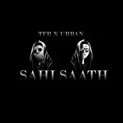 Sahi Saath (feat. Urban) - Single by TFR album reviews, ratings, credits