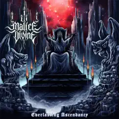 Everlasting Ascendancy - Single by Malice Divine album reviews, ratings, credits
