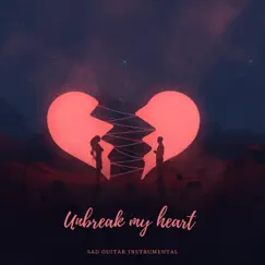 Unbreak my heart (Instrumental) - Single by TQuality Beatz album reviews, ratings, credits
