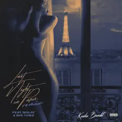 Last Night In Paris (feat. Nolay & Big Tobz) Song Lyrics