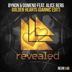 Golden Hearts (feat. Alice Berg) [Dannic Edit] Song Lyrics