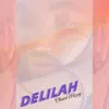 Delilah - Single album lyrics, reviews, download