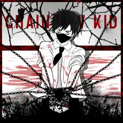 Chainsaw Kid Song Lyrics