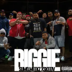 Biggie (feat. Sumo, Meekz & XSKEEIV) Song Lyrics