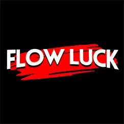 Flow Luck Song Lyrics