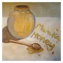 Manuka Honey (feat. YUNGMORPHEUS & Nanna.B) - Single by Felix De Luca & Ghost Notes album reviews, ratings, credits