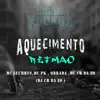 Aquecimento Ritmão song lyrics