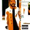 Wintery Vibez - EP album lyrics, reviews, download