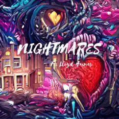 Nightmares (feat. Lloyd Haines) Song Lyrics