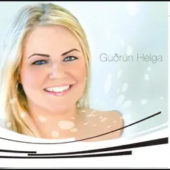 Guðrún Helga by Guðrún Helga album reviews, ratings, credits