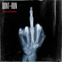 Dont Run Song Lyrics