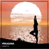 Vrkasana - Single album lyrics, reviews, download