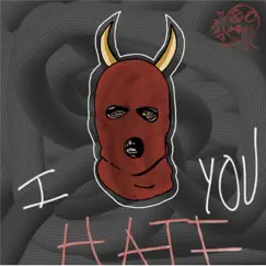 I Hate You - Single by PAND.FUC album reviews, ratings, credits