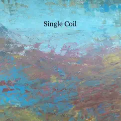 From the Cosmic Jungle To the Space Lagoon - Single by Single Coil album reviews, ratings, credits