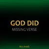 GOD DID (Missing Verse) - Single album lyrics, reviews, download