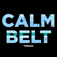 Calm Belt Song Lyrics