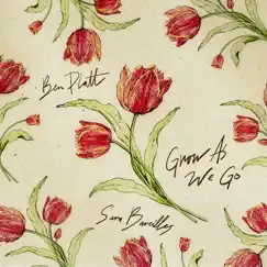 Grow As We Go (feat. Sara Bareilles) - Single by Ben Platt album reviews, ratings, credits