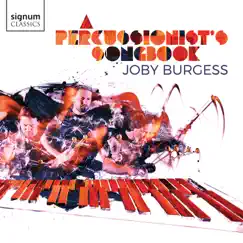 A Percussionist's Songbook by Joby Burgess album reviews, ratings, credits