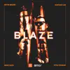 Blaze (feat. Nitai Charan) - Single album lyrics, reviews, download
