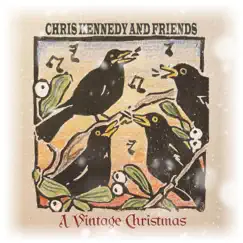 A Vintage Christmas by Chris Kennedy album reviews, ratings, credits