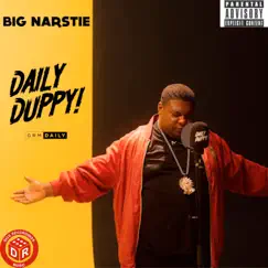 Daily Duppy - Single by Big Narstie album reviews, ratings, credits
