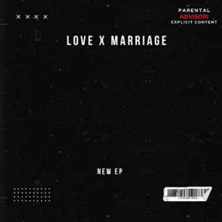 Love x Marriage - Single by Earl Tucker album reviews, ratings, credits