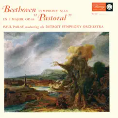 Beethoven: Symphony No. 6 'Pastoral' (Paul Paray: The Mercury Masters I, Volume 10) by Detroit Symphony Orchestra & Paul Paray album reviews, ratings, credits