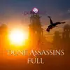 Dune Assassins - Single album lyrics, reviews, download